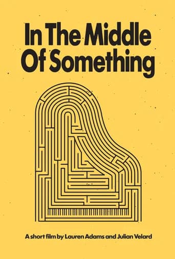 In The Middle Of Something